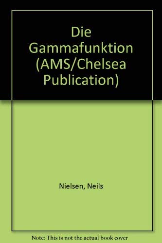 9780828401883: Die Gammafunktion (German Edition)