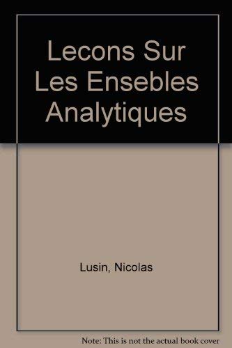 Lecons Sur Les Ensebles Analytiques