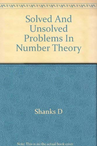 Solved and unsolved problems in number theory