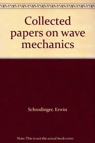 9780828403023: Collected Papers on Wave Mechanics (Translated from the Second German Edition) Second Edition