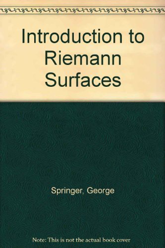 Stock image for Introduction to Riemann Surfaces (CHEL/313) for sale by Browsers' Bookstore, CBA