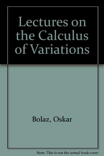 9780828411455: Lectures on the Calculus of Variations