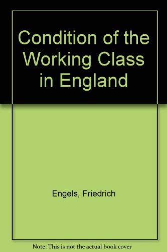 9780828500203: Condition of the Working Class in England