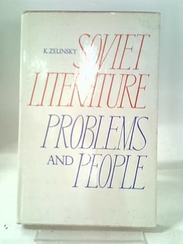 Stock image for Soviet Literature : Problems and People for sale by Better World Books