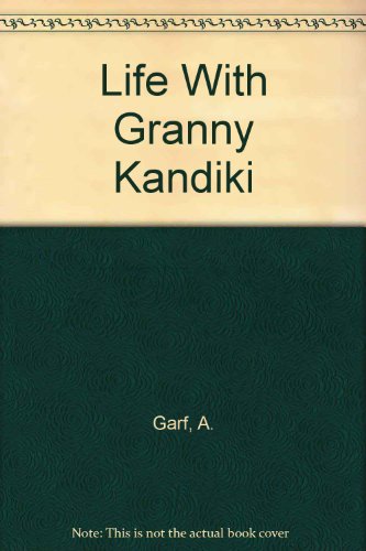 9780828511827: Life With Granny Kandiki