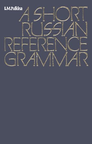 Stock image for Short Russian Reference Grammar for sale by Ergodebooks