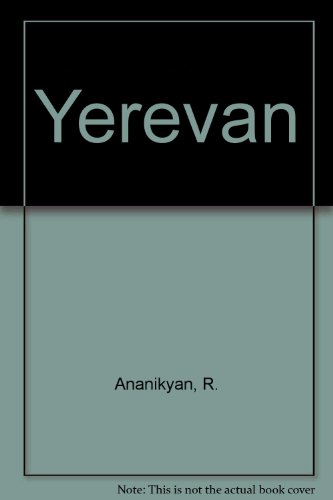 Stock image for Yerevan for sale by ThriftBooks-Dallas