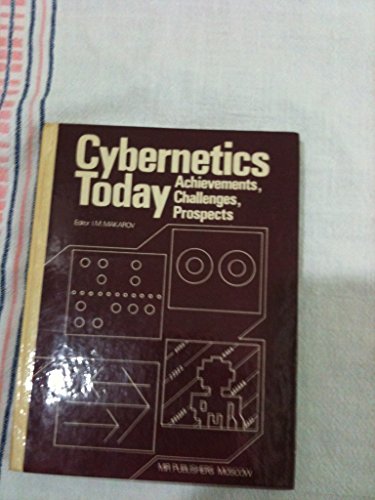 9780828528474: Cybernetics Today: Achievements, Challenges, Prospects