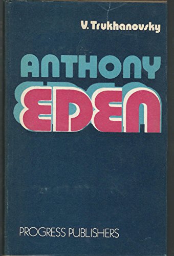 9780828529181: Anthony Eden