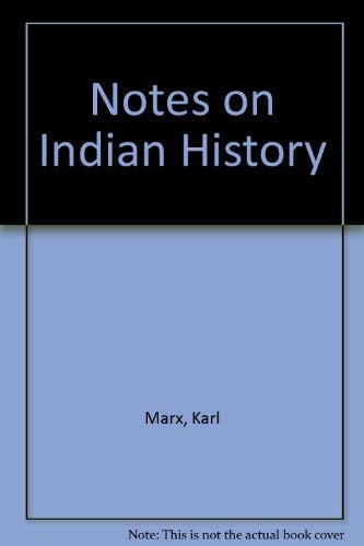 Notes on Indian History (9780828532778) by Karl Marx