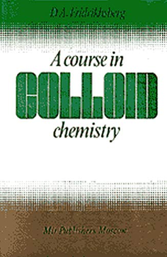 Stock image for Course in Colloid Chemistry for sale by Parabolic Books