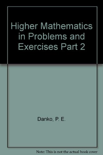9780828539586: Higher Mathematics in Problems and Exercises Part 2
