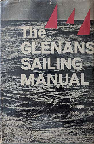 Beispielbild fr Glenans Sailing Manual zum Verkauf von Better World Books