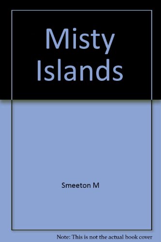 Beispielbild fr THE MISTY ISLANDS zum Verkauf von Gian Luigi Fine Books