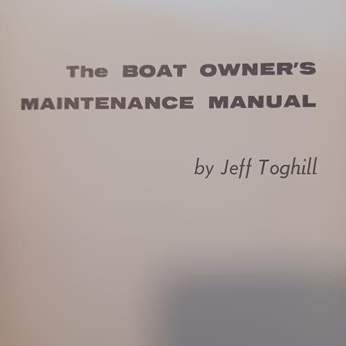 Stock image for The Boat Owner's Maintenance Manual for sale by Bingo Used Books