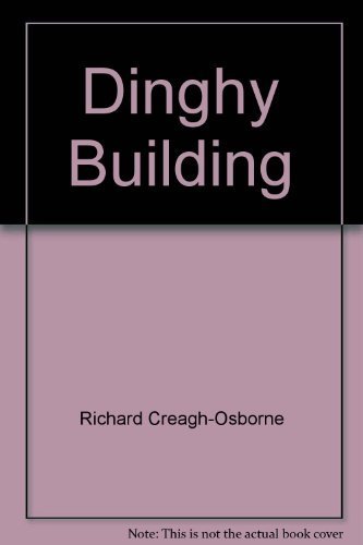 9780828600736: Dinghy Building