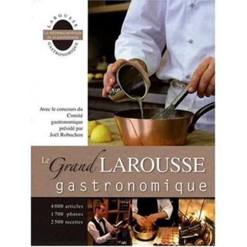 9780828801577: The New Larousse of Gastronomy: Nouveau Larousse Gastronomique