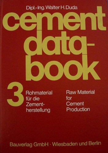 9780828802062: Cement Data Book, Volume 3: Raw Material for Cement Production