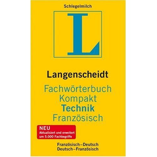 Concise German to French and French to German Dictionary of Technology and Applied Sciences (9780828806299) by Aribert Schlegelmilch