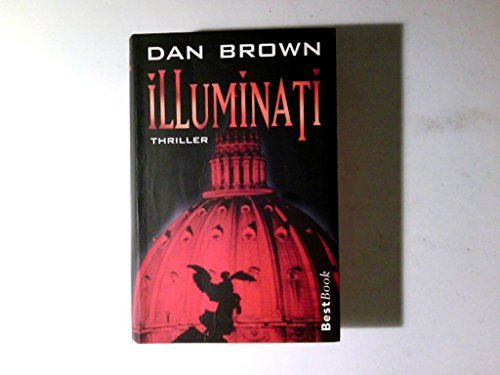 Illuminati (German edition of Angels and Demons) (9780828810524) by [???]