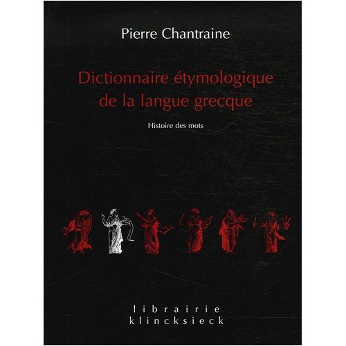 9780828810586: Dictionnaire Etymologique de la Langue Grecque