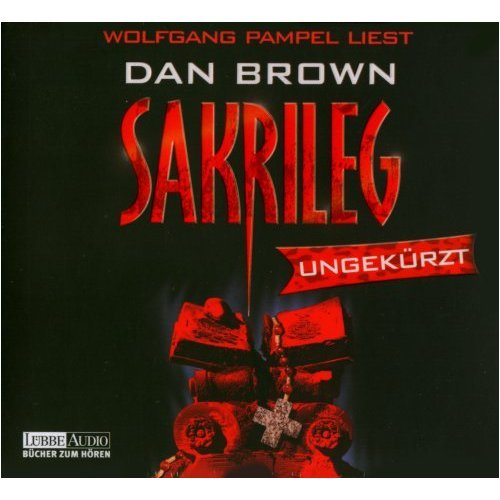 Sakrileg - 4 Audio Compact Discs (German audio edition of The Da Vinci Code) (9780828811514) by Dan Brown