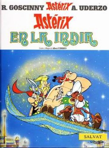 Asterix en la India (Spanish edition of Asterix and the Magic Carpet) (9780828811712) by Rene De Goscinny; M. Uderzo