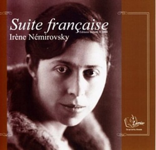 Suite Francaise - 13 Audio Compact Discs in French (French Edition) (9780828811958) by Irene Nemirovsky