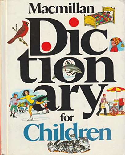 Imagen de archivo de Macmillan Dictionary for Children a la venta por dsmbooks