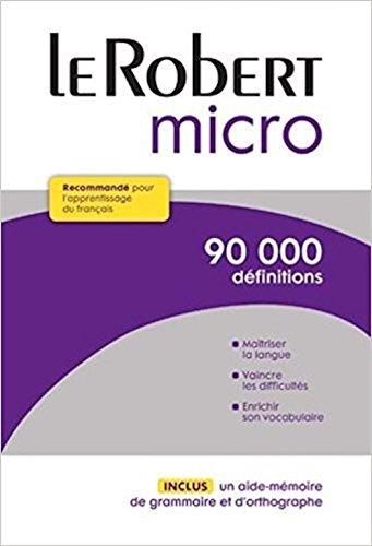 Stock image for Le Robert Micro : Dictionnaire de la Langue Francaise (French Edition) for sale by Half Price Books Inc.