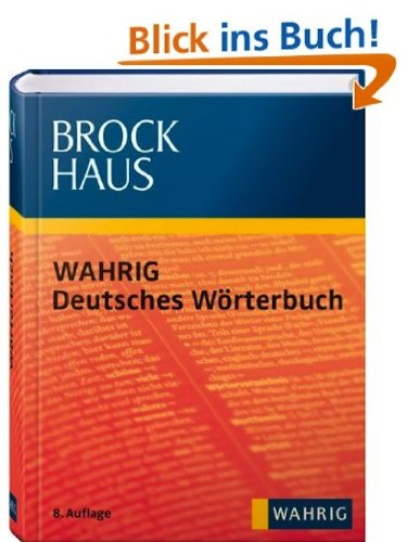 German Dictionary Deutches Woerterbuch (German Edition) (9780828819794) by Renate Wahrig-Burfeind; Hermann Paul