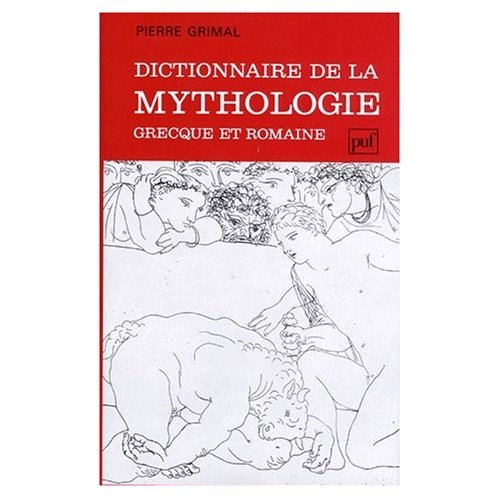 9780828826167: Dictionnaire De LA Mythologie Grecque Et Romaine