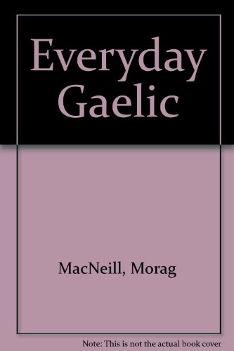 9780828833462: Everyday Gaelic