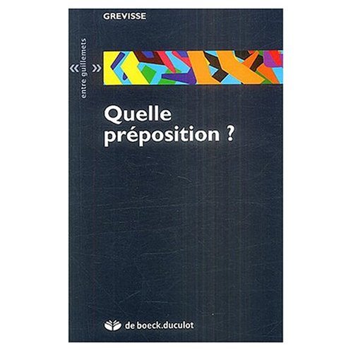 9780828833523: Quelle Preposition? (French Edition)