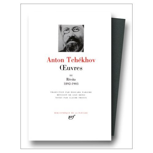 Oeuvres Vol. 3: Recits de 1892-1903 (Bibliotheque de la Pleiade) (9780828835466) by Anton Tchekhov; Chekhov, Anton