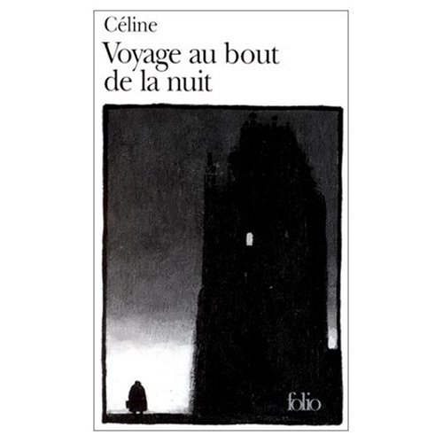 Beispielbild fr Voyage au Bout de la Nuit zum Verkauf von Goodwill Southern California