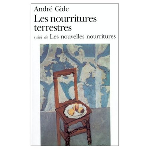 Les Nourritures Terrestres / Les Nouvelles Nourritures (French Edition) (9780828836838) by Gide, Andre