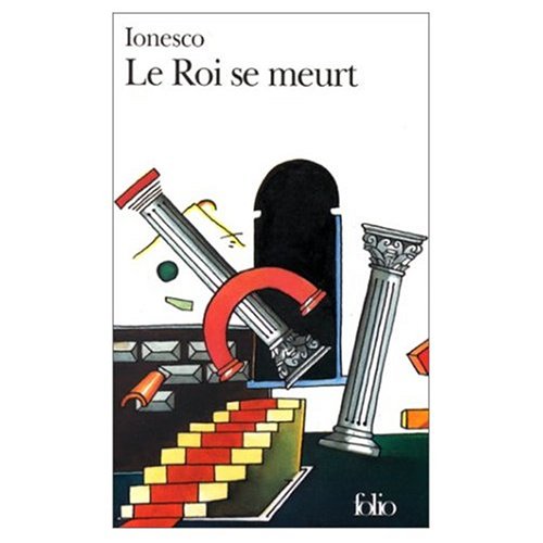 Le Roi Se Meurt (French Edition) (9780828836944) by Eugene Ionesco