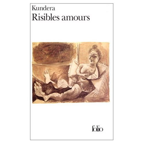 Risibles Amours (9780828837019) by Kundera, Milan