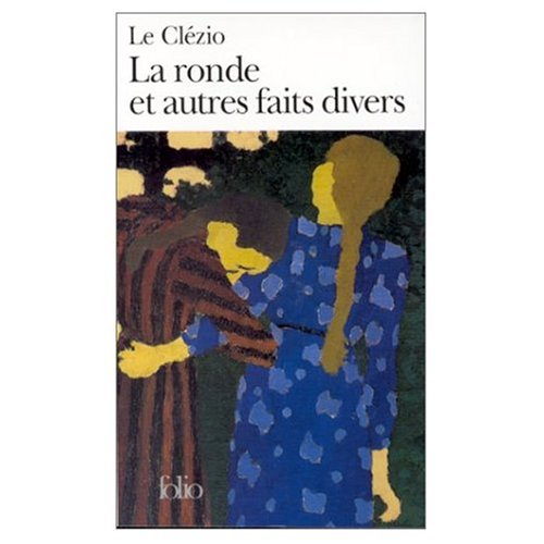 9780828837088: La Ronde et Autres Faits Divers (Nobel Prize Literature 2008) (French Edition)