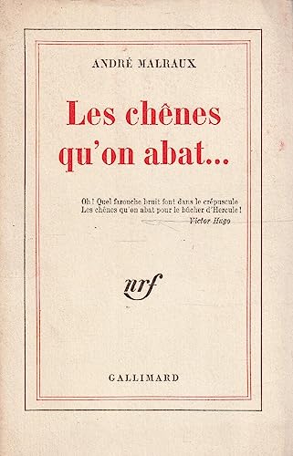 9780828837095: Les chnes qu'on abat... (French Edition)