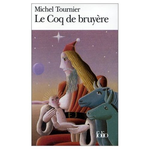 Beispielbild fr Le Coq de Bruyere (French Edition) zum Verkauf von biblion2