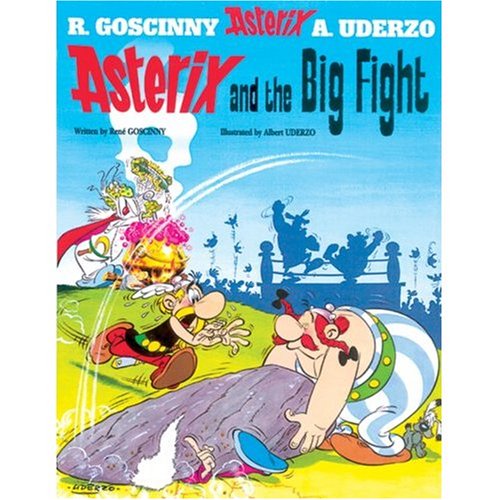 Asterix and the Big Fight (9780828849173) by Rene Goscinny