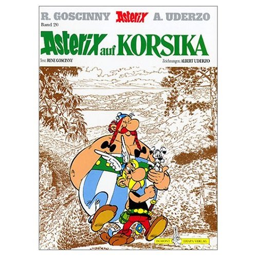 Asterix Auf Korsika (Grosser Asterix) (German Edition) (9780828849272) by Rene De Goscinny; Albert Uderzo