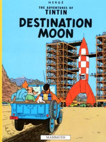 9780828850261: Destination Moon (The Adventures of Tintin)