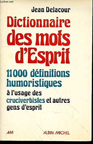 Stock image for Dictionnaire des Mots d'Esprit