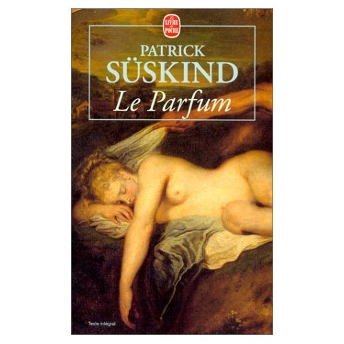 Le Parfum (French Edition) (9780828857734) by Patrick Suskind