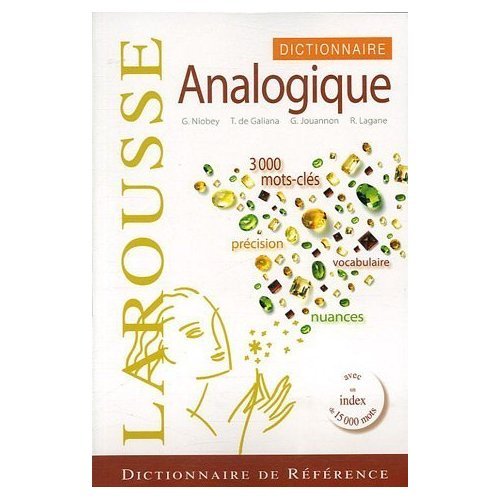 Larousse Dictionnaire Analogique (French Edition) (9780828878579) by Georges Niobey