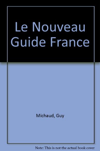 9780828878999: Le Nouveau Guide France