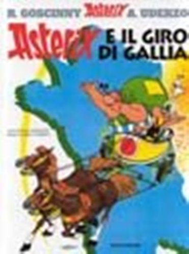 Asterix e il Giro di Gallia (Italian edition of Asterix and the Banquet) (9780828879002) by Rene De Goscinny; M. Uderzo